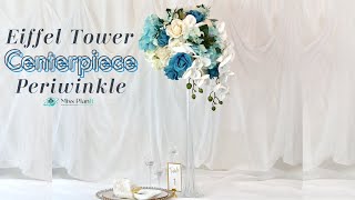 DIY Periwinkle Tall Eiffel Tower Wedding Centerpiece | Weddings on a Budget | DIY Tutorial