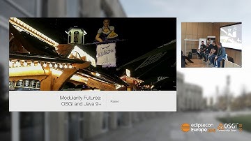 Panel Session - Modularity Futures: OSGi and Java 9+ | EclipseCon Europe 2018
