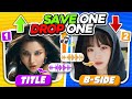 Save one drop one 4 title vs bside kpop edition  kpop quiz kpop game 2024