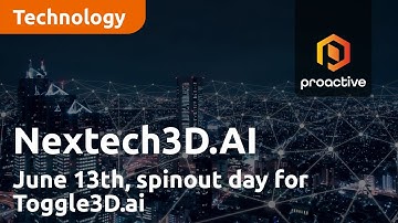 Nextech3D.AI kondigt 13 juni 2023 aan als spin-outdag voor Toggle3D.ai