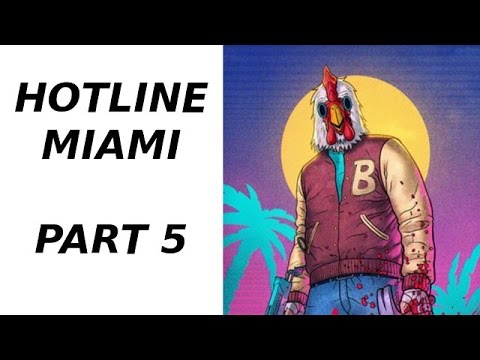 The On Let S Player Ever Hotline Miami Part-11-08-2015