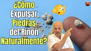 💝 ¿COMO EXPULSAR PIEDRAS DEL RIÑON NATURALMENTE? 💝