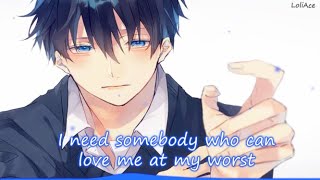 「Nightcore」- At My Worst - (Pink Sweat$) - || Lyrics ||