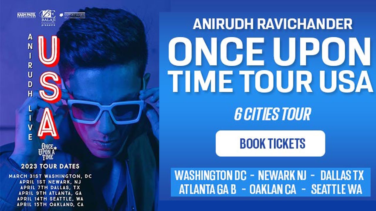 Anirudh Concert USA 2023 Tickets, Date, Scheduled, Presale Anirudh