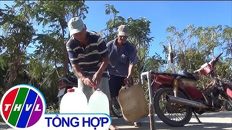 Hạn mặn bủa vây,người dân miền Tây đi hứng vòi nước miễn phí