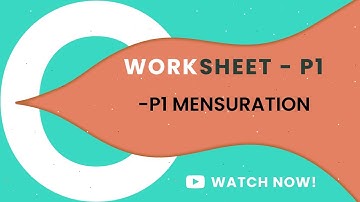 P1 | MENSURATION | O LEVELS 4024 | IGCSE 0580