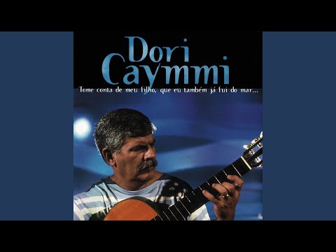 Putar Acaçá - Dori Caymmi