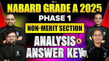 NABARD Grade A Phase 1 Non Merit Section Analysis & Answer Key 2025 | NABARD Grade A Exam Review