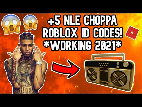 nle choppa birdboy roblox id