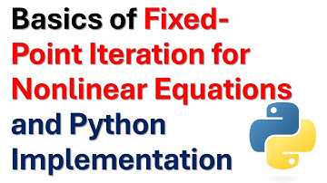 Dasar-Dasar Iterasi Titik Tetap untuk Persamaan Nonlinier dan Implementasi Python
