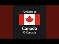 O Canada - Anthem of Canada