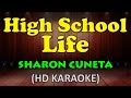 HIGH SCHOOL LIFE - Sharon Cuneta (HD Karaoke)