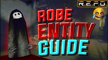 Advanced Robe Guide - R.E.P.O.