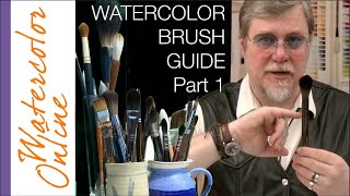 WATERCOLOR BRUSH Guide, Part 1: The Overview of Main Brush Types