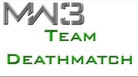 playing some mw3 team deathmatch #1