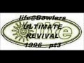 life@Bowlers ULTIMATE REVIVAL  '96  pt3.wmv