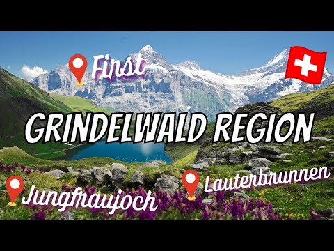 GRINDELWALD SWITZERLAND: Top 10 Things to do & see in Grindelwald (First, Cliff Walk, Jungfrau!)