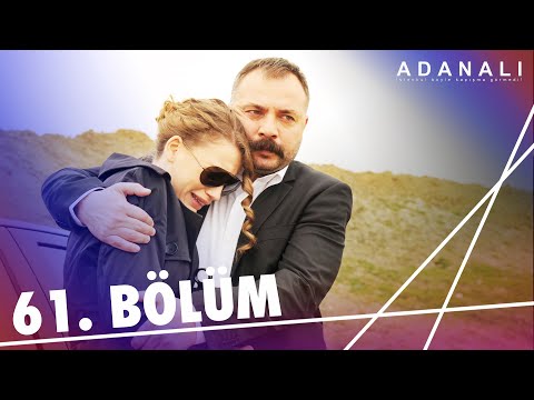 Adanalı 61. Bölüm