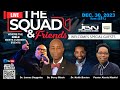 The squad  friends new years eve special with chaplain barry black