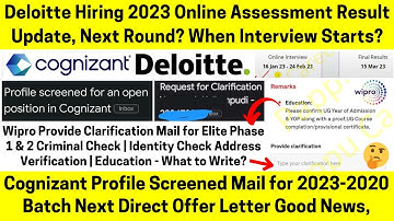 Deloitte Hiring 2023 Exam Result & Interview Mail Update Wipro Elite Clarification Mail Cognizant OL