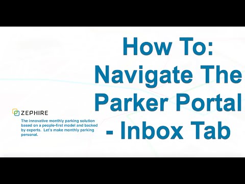 How To: Navigate The Parker Portal - Inbox Tab