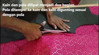 Cara menjahit baju dress perempuan dewasa LANGKAH 1 MEMOTONG KAIN SESUAI DENGAN POLA
