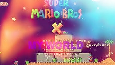 SMBX my world part 1 a hard level