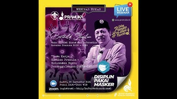 [Webinar Humas #2]: Dasa Karya Gerakan Pramuka: Kehumasan Bantu Penanggulangan Covid-19