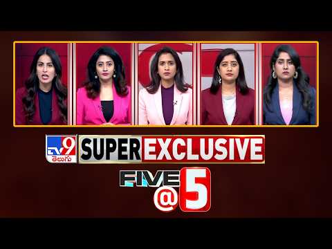Five @ 5 | Super Exclusive News | 08-03-2026 - TV9 - TV9