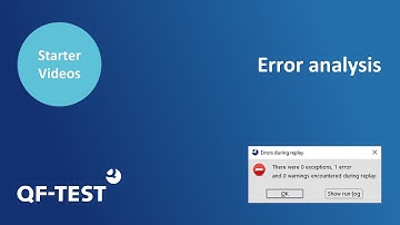 Error analysis | Automated GUI Testing for Java, Web, Android and Windows - QF-Test