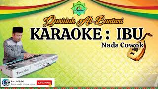 KARAOKE IBU MAS'UD SIDIK | QASIDAH AL-BANTANI