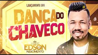 Edson Nascimento - Dança do Chaveco