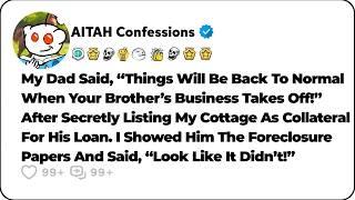 Dad Secretly Listed My Vacation Cottage As Collateral For My Brother’s Loan… Reddit Family Stories