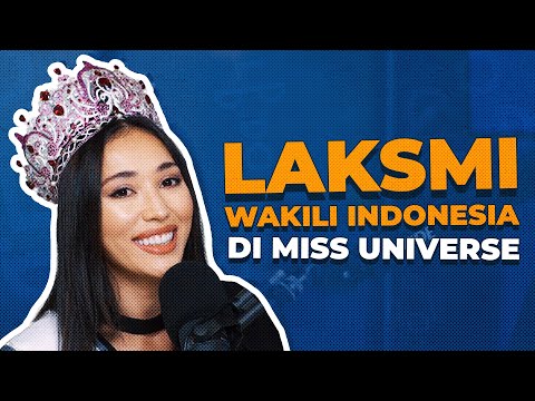 Laksmi membagikan cerita dan pengalamannya sebagai Puteri Indonesia | OG Podcazt