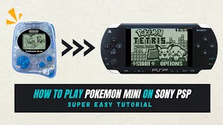 [PSP] The Ultimate PSP Pokémon Mini Emulator | Step-by-step Setup Guide 2024