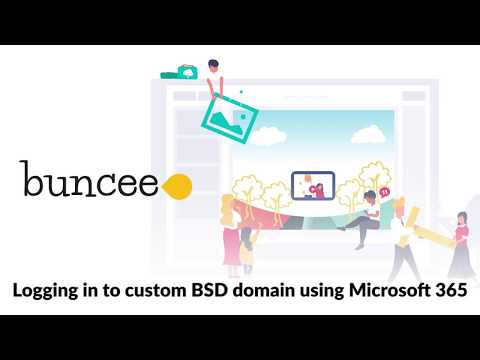 How to log in to your custom Buncee for Schools and Districts domain using Microsoft 365