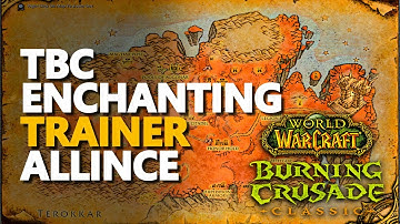 Enchanting Trainer TBC Location WoW (Alliance Johan Barnes)