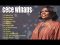 Playlist Of Cece Winans Gospel Songs 2022 ✝ Most Popular Cece Winans Songs Of All Time Playlist