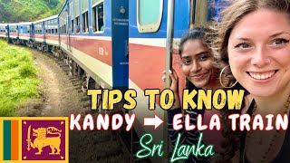 THE FAMOUS KANDY ➡️ ELLA TRAIN IN SRI LANKA 🇱🇰 | Tips to Know Before Taking The Sri Lanka Train