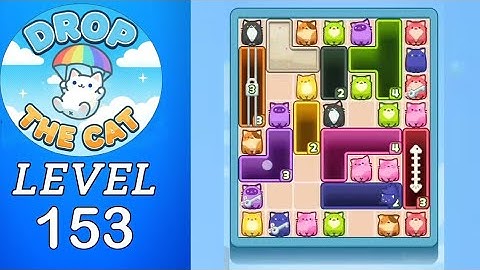Drop The Cat Level 153 Walkthrough