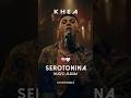 cual es su vídeo fav de SEROTONINA hasta ahora? #khea #serotonina