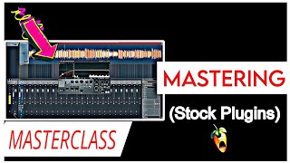 How To Master in FL Studio | Stock Plugins -  Complete Masterclass | FL Studio Tips Hindi