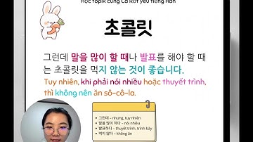 Hôm nay chúng mình sẽ luyện bài theo chủ đề Ưu điểm & Nhược điểm của Socola — vừa học từ vựng