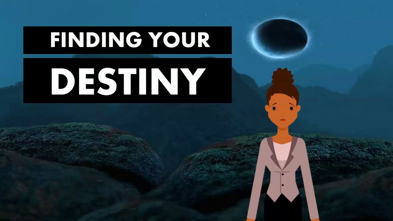 Finding Your Destiny Youtube