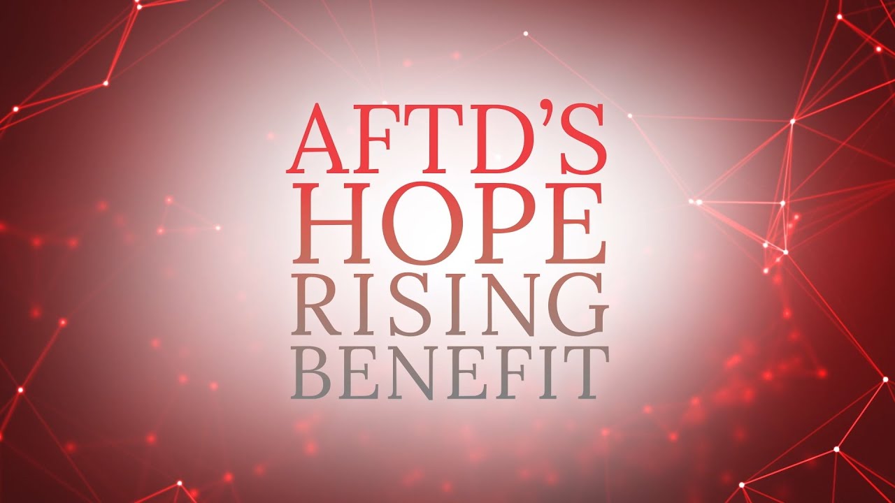 Building a Future Free of FTD: Excerpt from AFTD’s 2020 Hope Rising ...