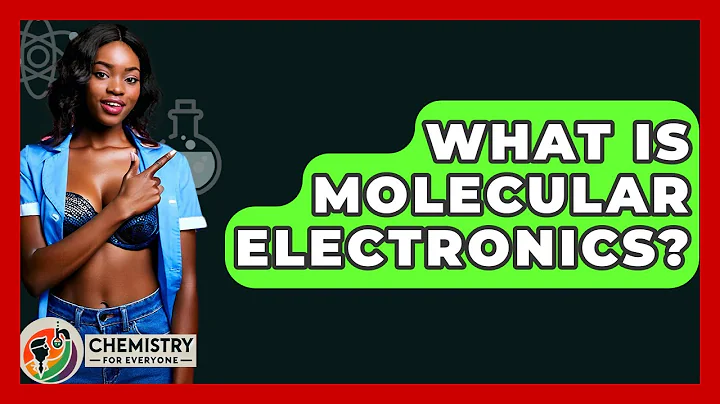 What Is Molecular Electronics? - Chemistry For Everyone