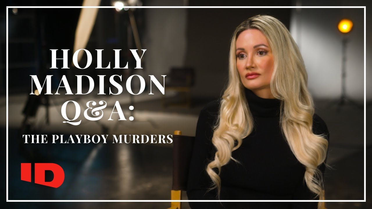 Holly Madison on The Playboy Murders | ID