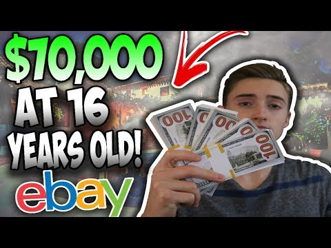 How I Made $70,000 Selling On Ebay By The Age 16
