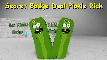 Secret Badge Dual Pickle Rick Badge | Piggy Find Badge Games