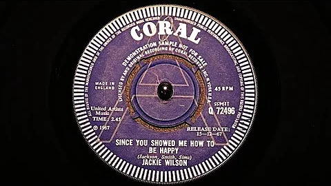 Jackie Wilson - Since You Showed Me How To Be Happy -Coral : Q 72496 DJ (45s)